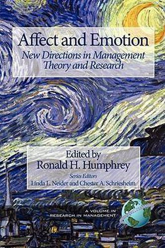 Cover image for Affect and Emotion: New Directions in Management Theory and Research