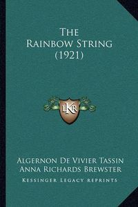 Cover image for The Rainbow String (1921)