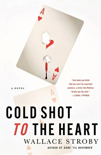 Cover image for Cold Shot to the Heart