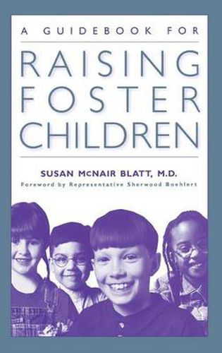 A Guidebook for Raising Foster Children