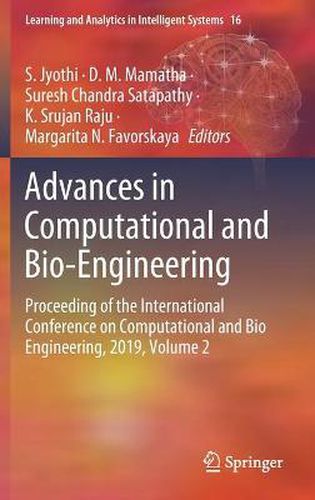 Cover image for Advances in Computational and Bio-Engineering: Proceeding of the International Conference on Computational and Bio Engineering, 2019, Volume 2