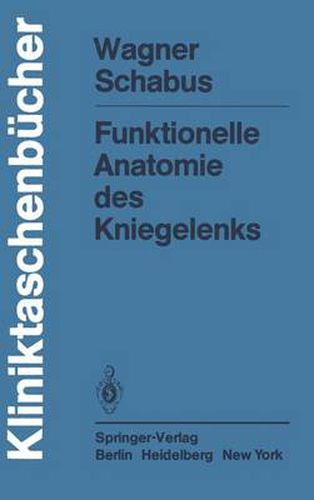 Cover image for Funktionelle Anatomie Des Kniegelenks