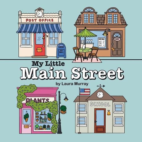 Cover image for My Little Main Street