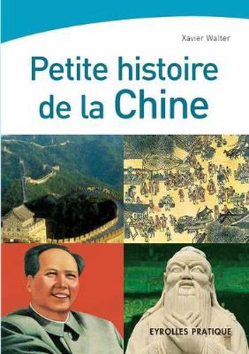 Cover image for Petite histoire de la Chine
