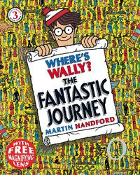 Cover image for Where's Wally? The Fantastic Journey