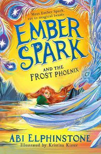 Cover image for Ember Spark and the Frost Phoenix: Volume 2