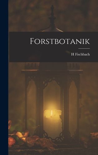 Cover image for Forstbotanik