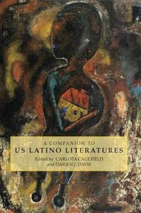 Cover image for A Companion to US Latino Literatures