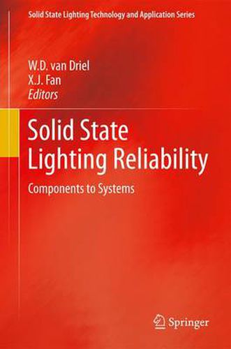 Cover image for Solid State Lighting Reliability: Components to Systems