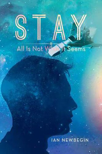 Cover image for Stay: All Is Not What It Seems