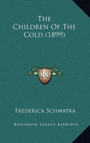 The Children of the Cold (1899)