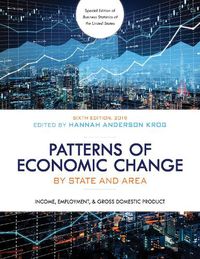 Cover image for Patterns of Economic Change by State and Area 2019: Income, Employment, & Gross Domestic Product