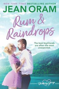 Cover image for Rum and Raindrops: A Blueberry Springs Sweet Romance