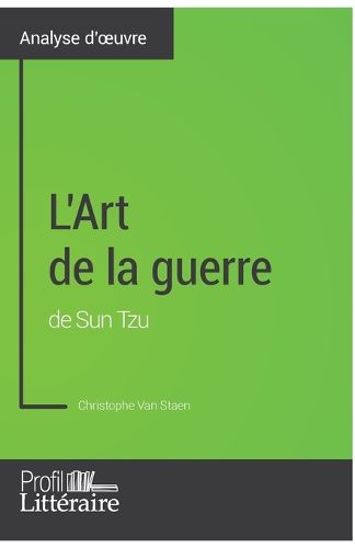 Cover image for L'Art de la guerre de Sun Tzu (Analyse approfondie)