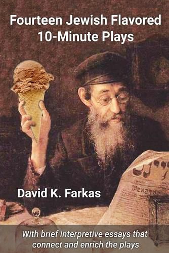 Cover image for Fourteen Jewish Flavored 10-Minute Plays