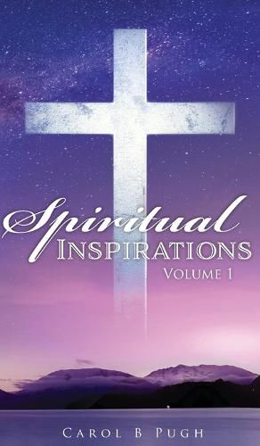 Cover image for Spiritual Inspirations: Volume 1