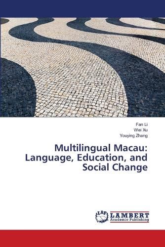 Cover image for Multilingual Macau