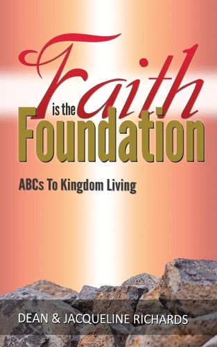 Cover image for Faith is the Foundation