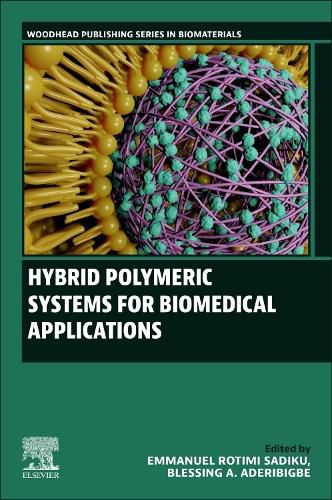 Cover image for Hybrid Polymeric Systems for Biomedical Applications