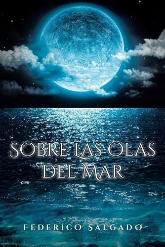 Cover image for Sobre Las Olas Del Mar