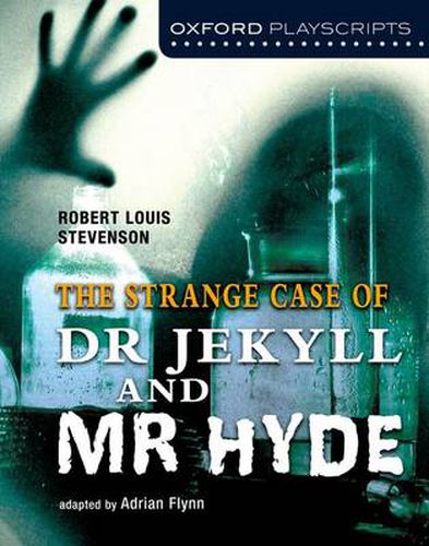 Cover image for Oxford Playscripts: Jekyll and Hyde