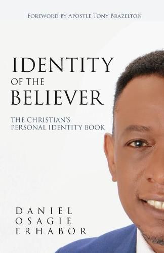 Cover image for Identity of the Believer: The Christian's Personal Identity Book