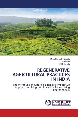 Cover image for Regenerative Agricultural Practices in India