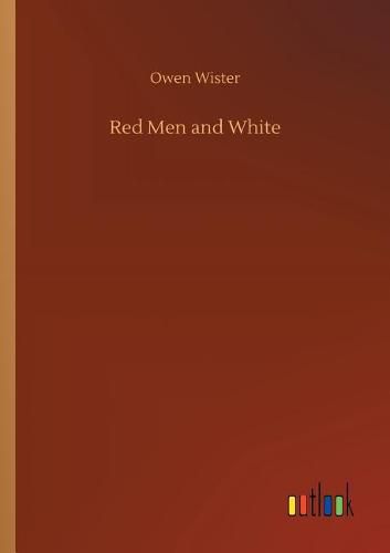 Cover image for Red Men and White