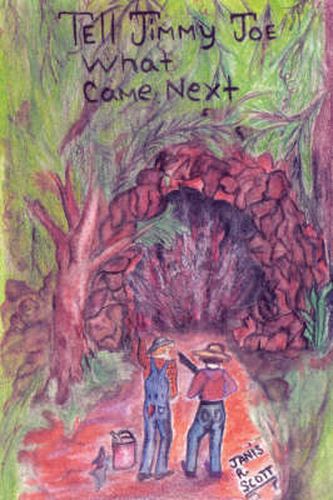 Cover image for Tell Jimmy Joe What Came Next