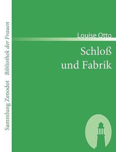 Cover image for Schloss und Fabrik: Roman