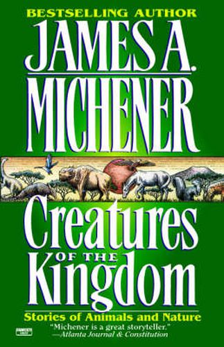 Creatures of the Kingdom: Stories of Animals and Nature