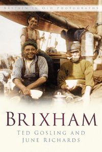 Cover image for Brixham: Britain in Old Photographs