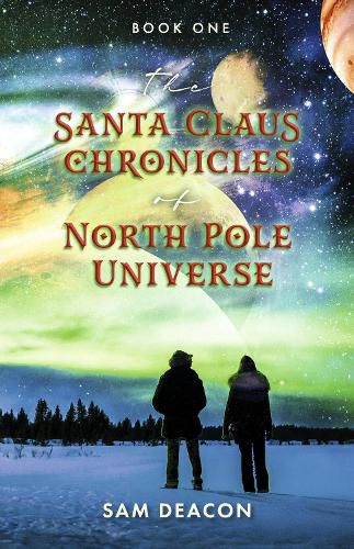 Cover image for The Santa Claus Chronicles of North Pole Universe