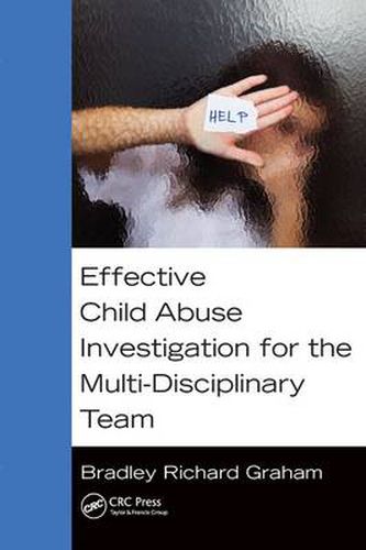 Cover image for Effective Child Abuse Investigation for the Multi-Disciplinary Team