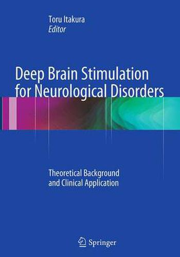 Cover image for Deep Brain Stimulation for Neurological Disorders: Theoretical Background and Clinical Application