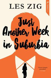 Cover image for Just Another Week in Suburbia