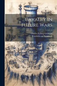 Cover image for Cavalry in Future Wars