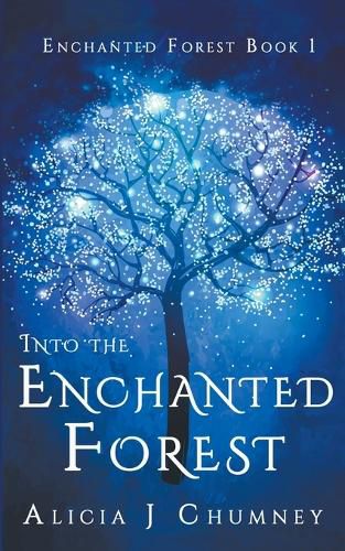 Cover image for Into the Enchanted Forest