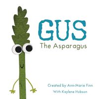 Cover image for Gus the Asparagus