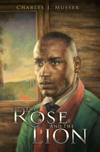 Cover image for The Rose and the Lion