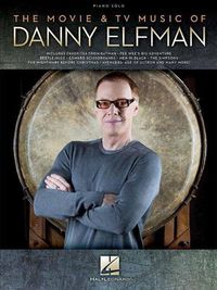 Cover image for The Movie & Tv Music of Danny Elfman: Piano Solo