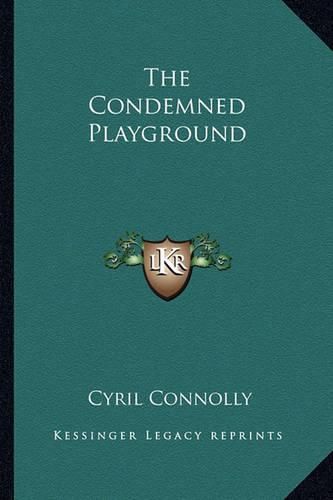 Cover image for The Condemned Playground