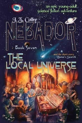 Cover image for Nebador Book Seven: The Local Universe: (Global Edition)