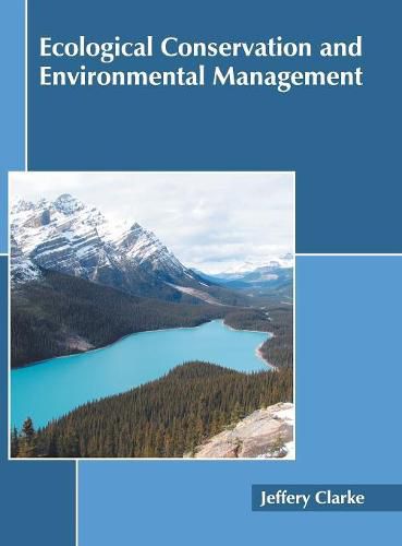 Cover image for Ecological Conservation and Environmental Management