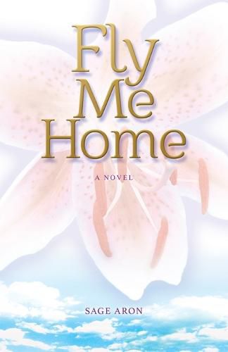 Cover image for Fly Me Home