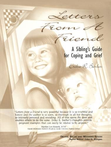 Cover image for Letters From a Friend: A Sibling's Guide for Coping and Grief