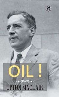 Cover image for Oil! (Hardcover Library Edition)