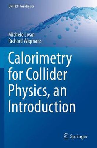 Cover image for Calorimetry for Collider Physics, an Introduction