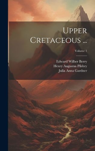 Cover image for Upper Cretaceous ...; Volume 1