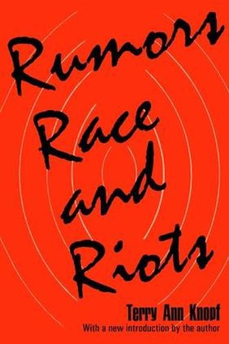 Cover image for Rumors, Race and Riots